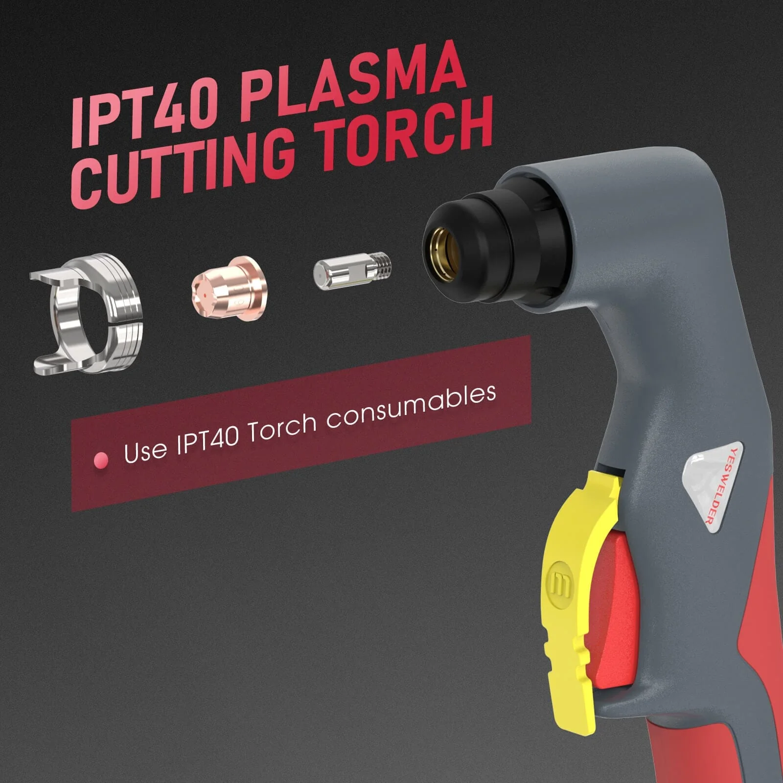 IPT40 Non-HF Plasma Cutting Torch Replacement Torch for YESWELDER CUT-65DS Plasma Cutters - Image 3